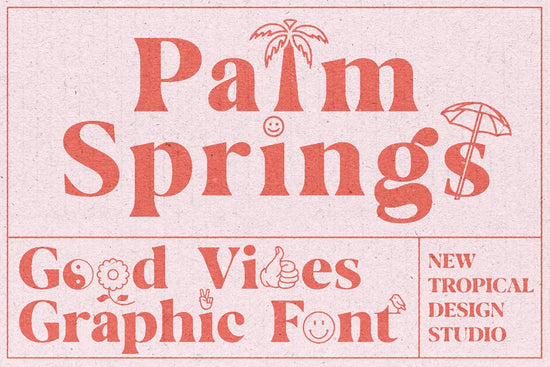 Palm Springs Graphic Font
